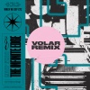 Motip White、Volar - The Infinite Edge (Volar Remix)