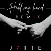 J7TTE - Hold My Hand (Remix)