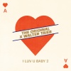 the original、Walter Taieb - I Luv U Baby 2