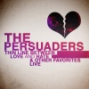 The Persuaders - Some Guys Have All the Luck (Live)
