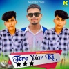 Dharmraj Dhanawat - Tere Yaar Ki