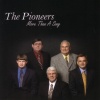 the pioneers - Is My Lord Satisfied With Me