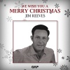 jim reeves - An Old Christmas Card