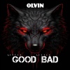 Olvin - Little Good Little Bad (Explicit)