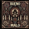 Andy García - Bueno Y Malo (Explicit)