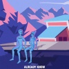 Asura - Already Know