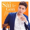 Hồ Quang Hiếu - Sài Gòn Mưa Rơi