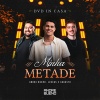 André Bueno、Luccas e Augusto - MINHA METADE