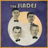 The Slades - You Cheated