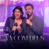 roberta miranda、Gustavo Mioto - Vá Com Deus (Ao Vivo)