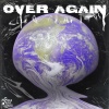 Zero Gravity - Over Again