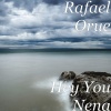 Rafael Orue - Hey You Nena