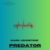 Mark Johnstone - PREDATOR