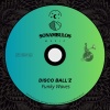 Disco Ball'z - Funky Waves