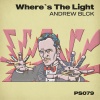 Andrew BLCK - Where's the Light