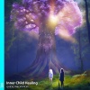 Rising Higher Meditation、Jess Shepherd - Inner Child Healing Guided Meditation (feat. Jess Shepherd)