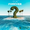 V.K克 - Forever (Explicit)