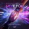 Richard Durand、Christina Novelli - Save You (Original Mix|Adaro Remix)