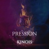 kinois - PRESSION