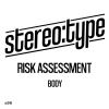 Risk Assessment - Body