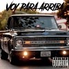 Franky G - Voy Para Arriba (Explicit)