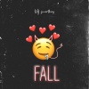 Vdj smartboy、Diamond Platnumz、Harmonize、Rayvanny、Jaymelody - Fall (feat. Jay Melody, Diamond Platnumz, Rayvanny & Harmonize)