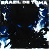 Emirhxn、ph0nk0ne、Ocean - BRAZIL DE TOMA