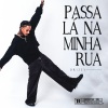 Drizzy - Passa Lá na Minha Rua