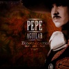 Pepe Aguilar - Que Bonita Es Mi Tierra