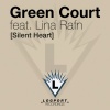 Green Court、Lina Rafn - Silent Heart (Original Mix)