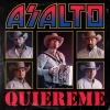 Asalto - Quiereme
