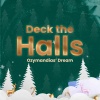 Ozymandias' Dream - Deck The Halls