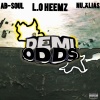 L.O Heemz、Ab-Soul、Nu.Alias - DEMIODDS (feat. Ab-Soul & Nu.Alias)(Explicit)