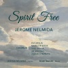 Roger Singson、Jerome Nelmida、Joshua Nelmida、Kia Ursua、Maricor Book、Yvie Ursua、Jm Brecino、Julius Contrata - Spirit Free (feat. Jerome Nelmida, Joshua Nelmida, Kia Ursua, Maricor Book, Yvie Ursua, JM Brecino & Julius Contrata)