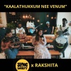 Sync Society、Rakshita Suresh - Kaalathukkum Nee Venum (Afro Version)