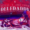 Rósant、John Camir - DELE DADDY