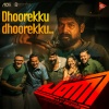 Sam C. S.、Shakthisree Gopalan、Anwar Ali - Dhoorekku Dhoorekku