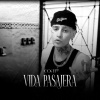 Conti - Vida Pasajera (Explicit)
