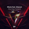 Nhato、Glascat、Dominant Space - One Step Forward (Dominant Space Remix)