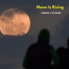 James J Craven - Moon Is Rising