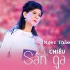 Ngọc Thảo、Thanh Phú - Chiều Sân Ga - Short Version 1