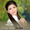 Ngọc Thảo、Phạm Nhật Sơn - Mùa Xuân Xa Quê - Short Version 1