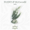 FLYJNT、DJ Cocodil - Jade (Original Mix)