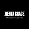 Kenya Grace - Afterparty Lover (Sped Up Edit|Explicit)