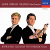 Joshua Bell、Jean-Yves Thibaudet - Fauré: Violin Sonata No. 1 in A Major, Op. 13: I. Allegro molto