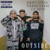 Street Active、TubbsGetsabag、Lil Trust - Outside (Explicit)