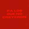 Alfonso Baysa、LazKing - PA LOS QUE NO CREYERON