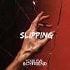 Your Evil Boyfriend - Slipping