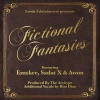 Leedz Edutainment、Emskee、Sadat X、The Arcitype - Fictional Fantasies (feat. Emskee, Sadat X, Awon & The Arcitype)(Explicit)