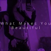 Ren - What Makes You Beautiful (Sped Up)
